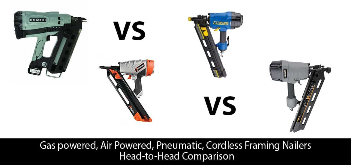 Framing Nailers Head to Head Comparison